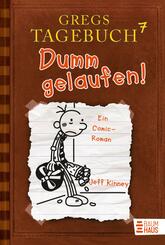 Gregs Tagebuch - Dumm gelaufen!
