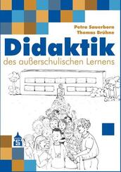 Didaktik des au&szlig;erschulischen Lernens