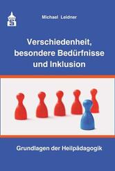 Verschiedenheit, besondere Bed&uuml;rfnisse und Inklusion