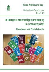 Bildung f&uuml;r nachhaltige Entwicklung im Sachunterricht