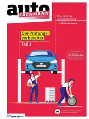 Pr&uuml;fungsvorbereiter Theoretische Gesellenpr&uuml;fung f&uuml; Kfz-Mechatroniker Teil 1.Tl.1