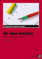 Wir &uuml;ben Aufs&auml;tze