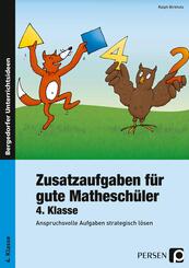 Zusatzaufgaben f&uuml;r gute Mathesch&uuml;ler 4. Klasse