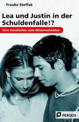 Lea und Justin in der Schuldenfalle?