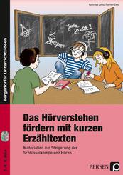 Das H&ouml;rverstehen f&ouml;rdern mit kurzen Erz&auml;hltexten, m. 1 CD-ROM