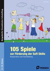 105 Spiele zur F&ouml;rderung der Soft Skills