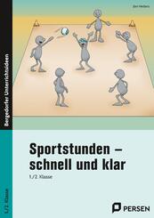 Sportstunden - schnell und klar, 1./2. Klasse