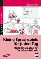 Kleine Sprachspiele f&uuml;r jeden Tag