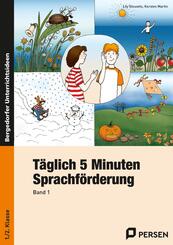 T&auml;glich 5 Minuten Sprachf&ouml;rderung, 1./2. Schuljahr