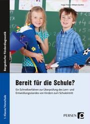 Bereit f&uuml;r die Schule?