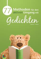 77 Methoden f&uuml;r den aktiven Umgang mit Gedichten