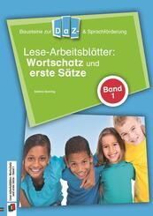 Lese-Arbeitsbl&auml;tter: Wortschatz und erste S&auml;tze