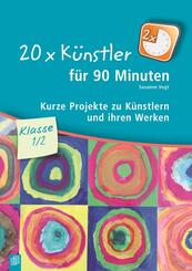 20 x K&uuml;nstler f&uuml;r 90 Minuten - Klasse 1/2