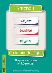 Satzbau &uuml;ben und festigen