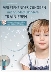 Verstehendes Zuh&ouml;ren mit Grundschulkindern trainieren