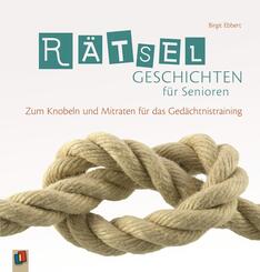 R&auml;tselgeschichten f&uuml;r Senioren
