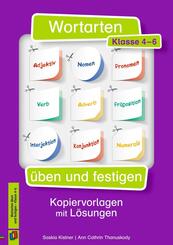 Wortarten &uuml;ben und festigen - Klasse 4-6