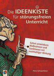 Die Ideenkiste f&uuml;r st&ouml;rungsfreien Unterricht