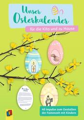 Unser Osterkalender f&uuml;r die Kita und zu Hause