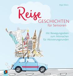 Reisegeschichten f&uuml;r Senioren