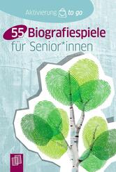 55 Biografiespiele f&uuml;r Senioren und Seniorinnen
