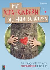 Mit Kita-Kindern die Erde sch&uuml;tzen