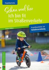 Schau mal her, ich bin fit im Stra&szlig;enverkehr