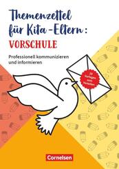 Themenzettel f&uuml;r Kita-Eltern: Vorschule