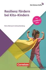 Resilienz f&ouml;rdern bei Kita-Kindern