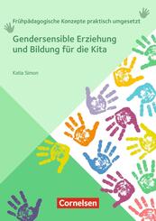 Gendersensible Erziehung und Bildung f&uuml;r die Kita