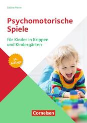 Psychomotorische Spiele f&uuml;r Kinder in Krippen und Kinderg&auml;rten