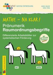 Mathe - na klar! Pr&auml;numerik: Raumordnungsbegriffe