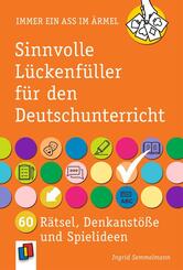 Sinnvolle L&uuml;ckenf&uuml;ller f&uuml;r den Deutschunterricht