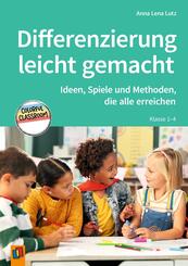 Differenzierung leicht gemacht - Klasse 1-4