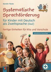 Systematische Sprachf&ouml;rderung f&uuml;r Kinder  mit Deutsch als Zweitsprache (DaZ)