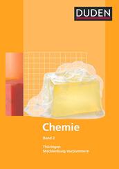 Duden Chemie - Sekundarstufe I - Mecklenburg-Vorpommern und Th&uuml;ringen - Band 2
