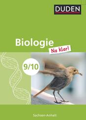 Biologie Na klar! - Sekundarschule Sachsen-Anhalt - 9./10. Schuljahr