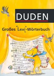 DUDEN Gro&szlig;es Lexi-W&ouml;rterbuch - 1.-4. Schuljahr