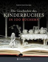 Die Geschichte des Kinderbuches in 100 B&uuml;chern