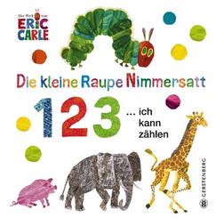 Die kleine Raupe Nimmersatt - 1, 2, 3 ... ich kann z&auml;hlen