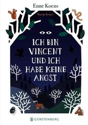 Ich bin Vincent und ich habe keine Angst