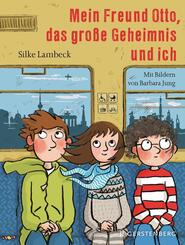Mein Freund Otto, das gro&szlig;e Geheimnis und ich