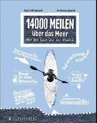 14000 Meilen &uuml;ber das Meer