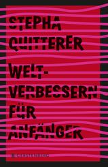Weltverbessern f&uuml;r Anf&auml;nger