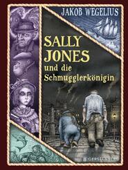Sally Jones und die Schmugglerk&ouml;nigin