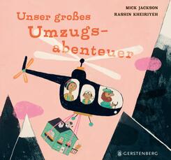 Unser gro&szlig;es Umzugsabenteuer