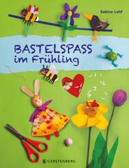 Bastelspa&szlig; im Fr&uuml;hling