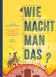 Wie macht man das?