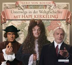 Unterwegs in der Weltgeschichte mit Hape Kerkeling,4 Audio-CDs