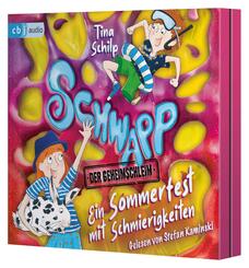 Schwapp, der Geheimschleim - Ein Sommerfest mit Schmierigkeiten,2 Audio-CD